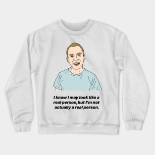 JEZ | REAL PERSON Crewneck Sweatshirt